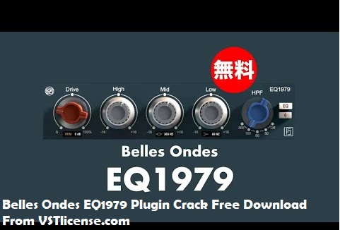 Belles Ondes EQ1979 Plugin Crack Free Download